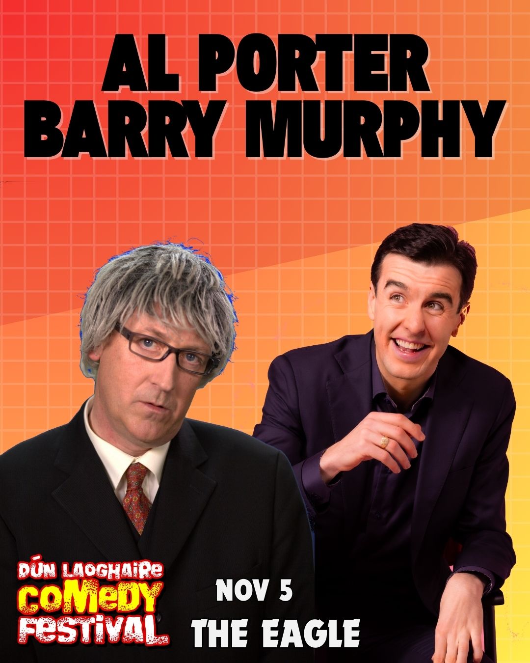 Al Porter & Barry Murphy - The Eagle - Nov 5