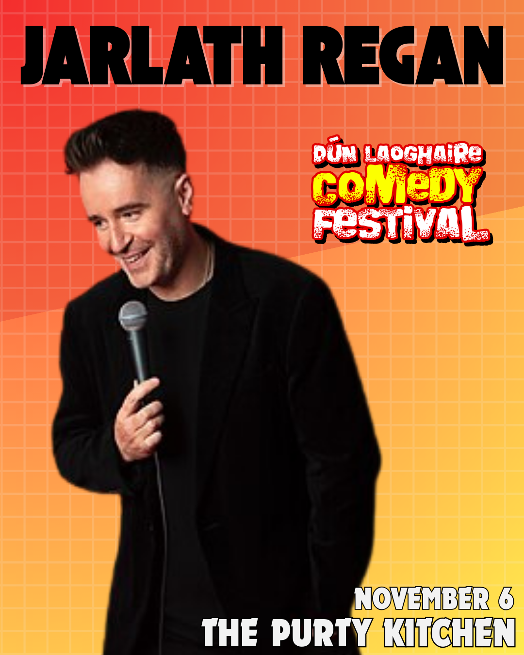 Jarlath Regan - The Purty Kitchen - Nov 6