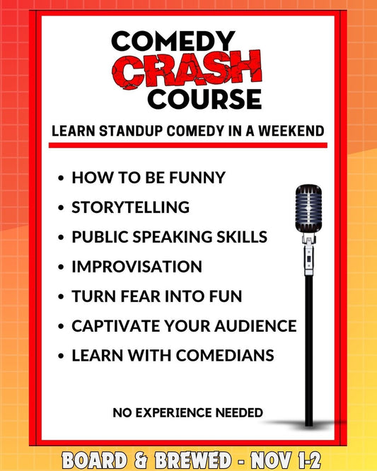 Comedy Crash Course - Nov 1&2