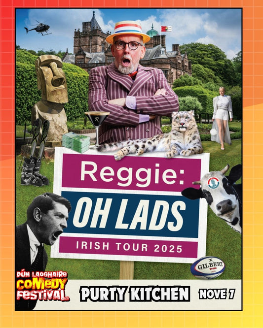 Reggie: Oh Lads. - Purty Kitchen - Nov 7