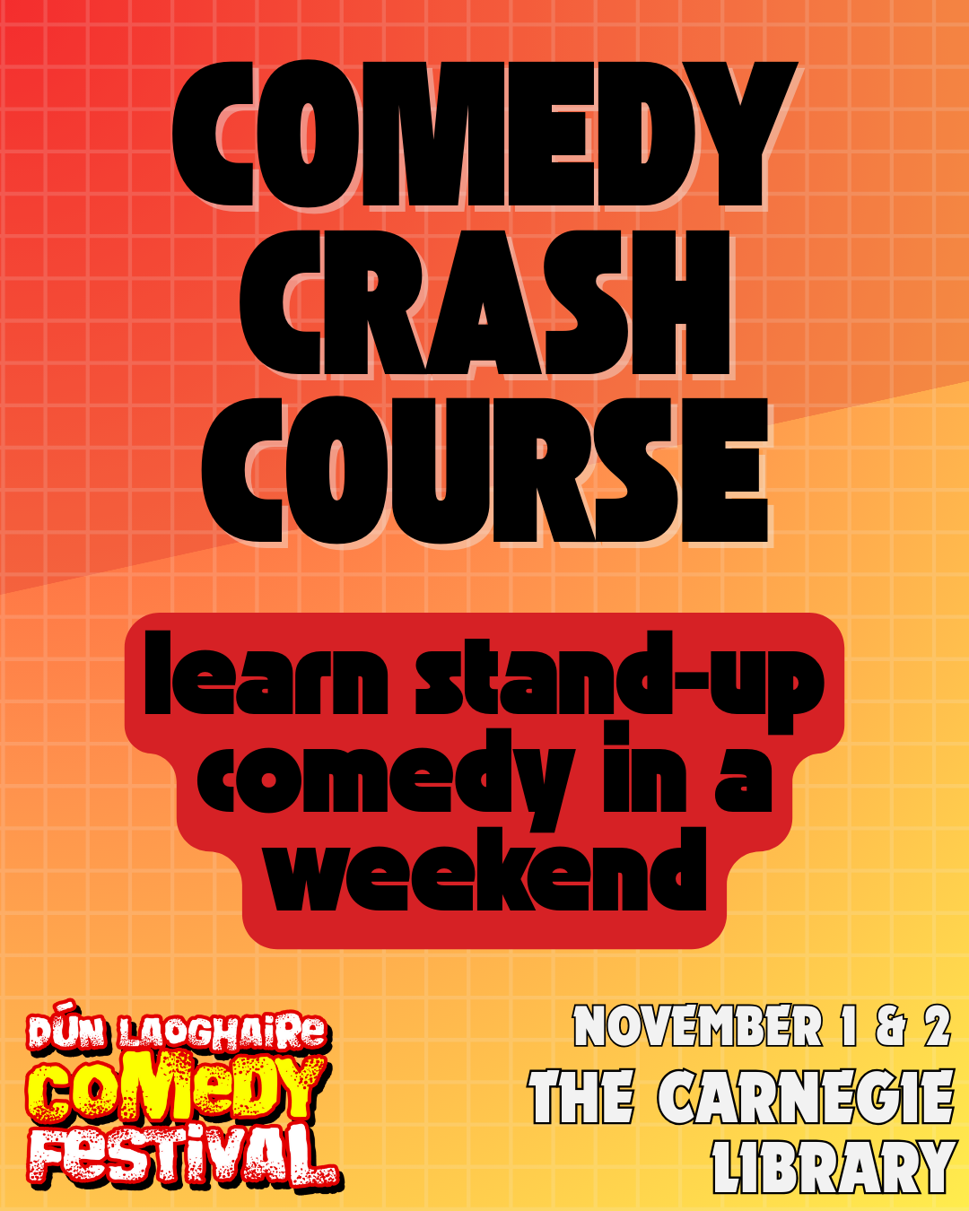 Comedy Crash Course - Nov 1&2