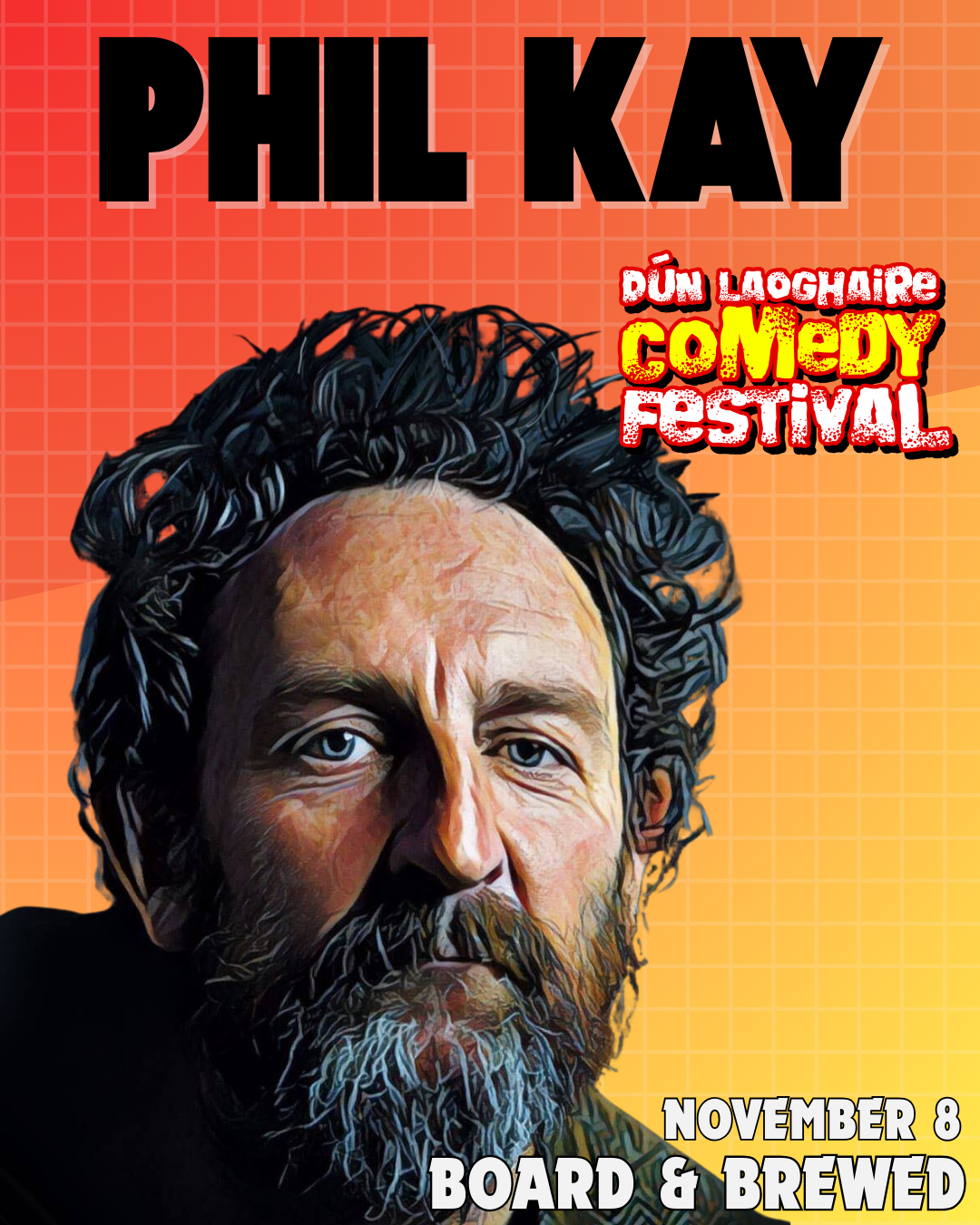 Phil Kay - Board & Brewed - Nov 8