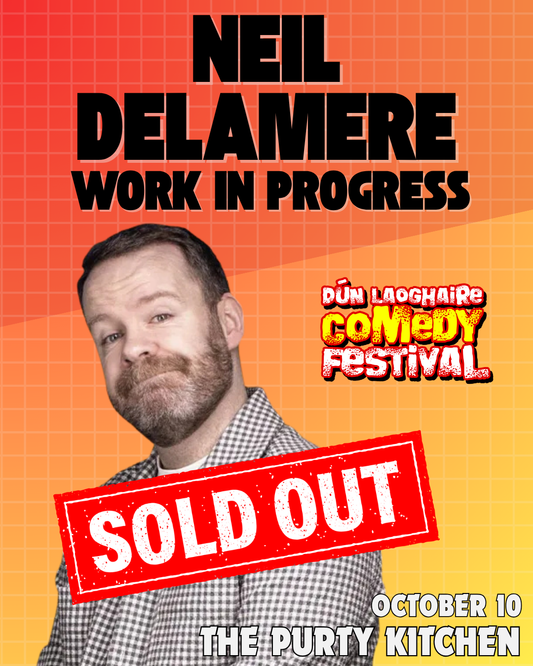 Neil Delamere -The Purty Kitchen - Oct 10