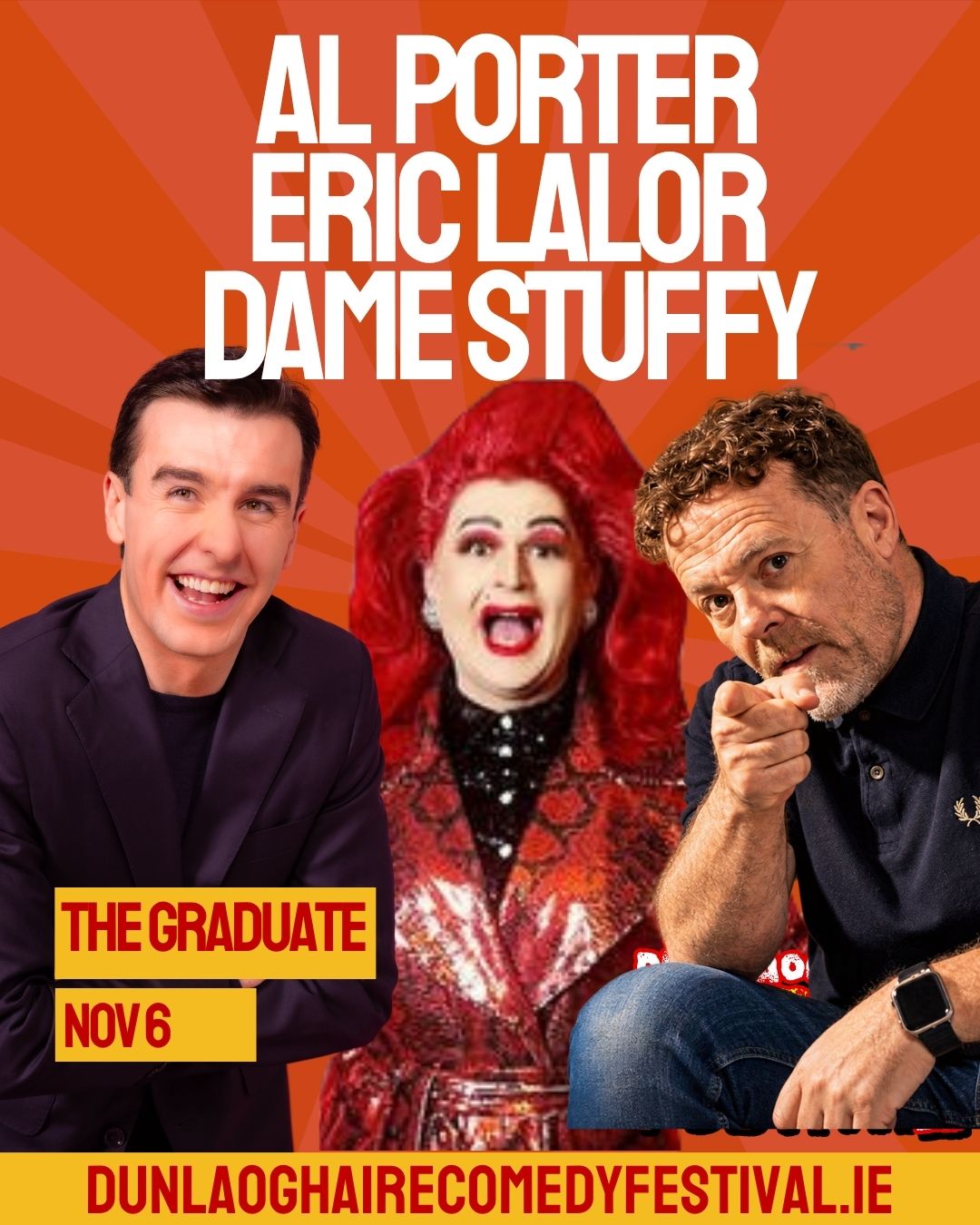 Al Porter, Eric Lalor, & Dame Stuffy