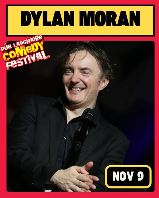 Dylan Moran - The Royal Marine Hotel - Nov 9