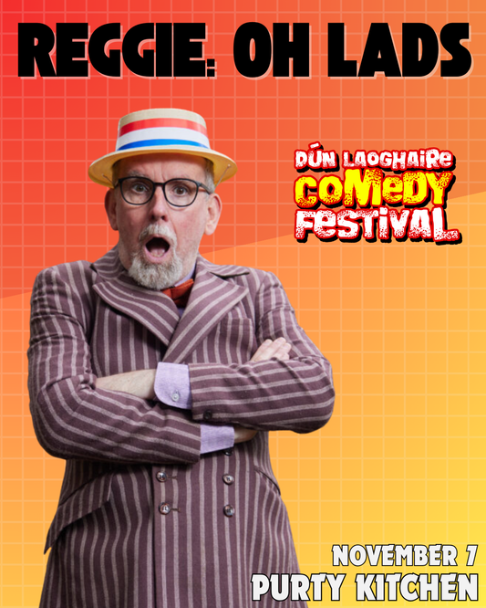 Reggie: Oh Lads. - Purty Kitchen - Nov 7