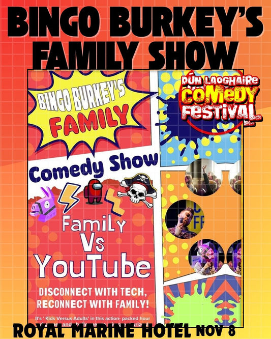 Burkey's Bingo Family Comedy Show - Royal Marine Hotel - Nov 8